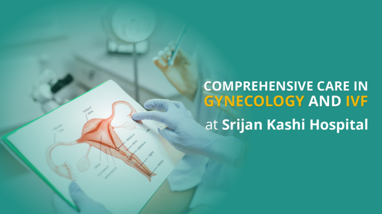 Comprehensive Care in Gynecology and IVF